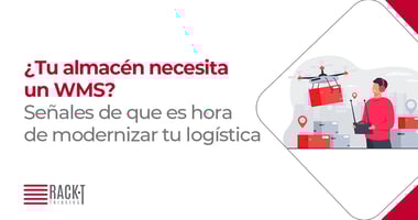 Cómo saber si tu almacén requiere un wms