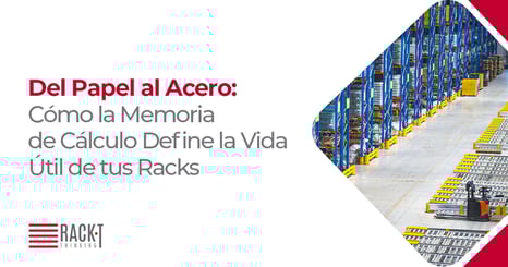 Racks de almacenamiento con accesorios, acomodados adecuadamente, memoria de cálculo.