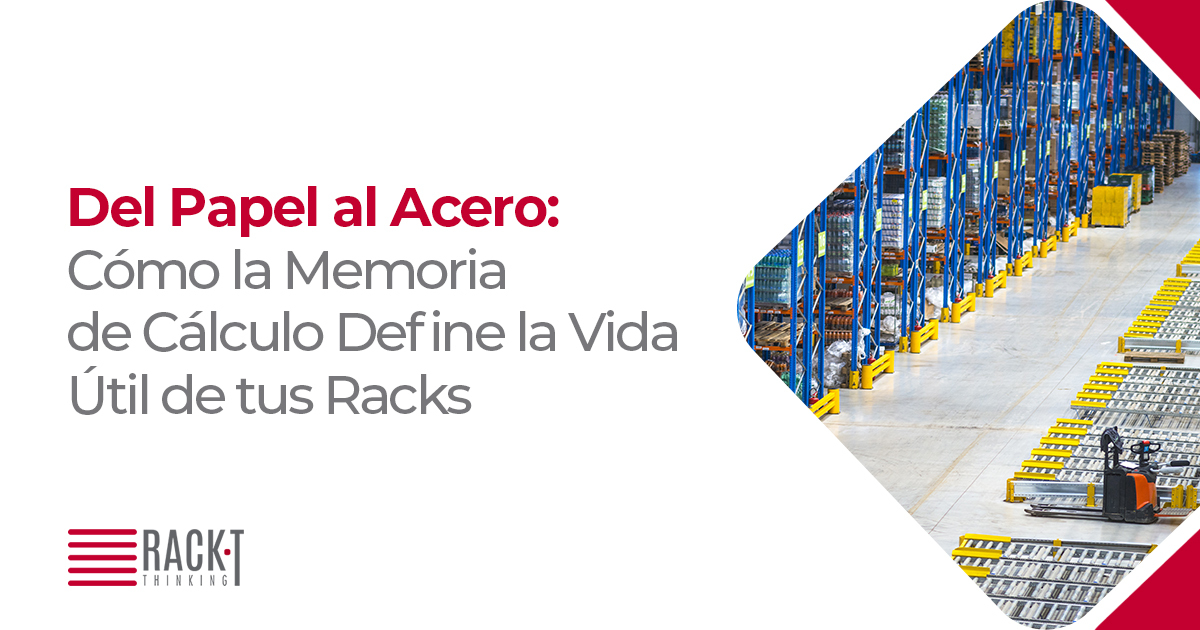 Racks de almacenamiento con accesorios, acomodados adecuadamente, memoria de cálculo. 